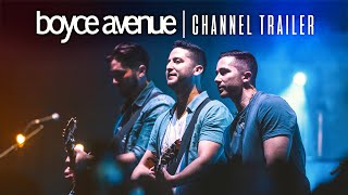 YouTube Channel Trailer  Boyce Avenue [upl. by Lyford]