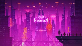 Part 1Tales of the Neon Sea Gameplay No commentary with 508mbps GeforceNow [upl. by Bates586]