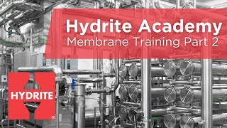 Hydrite Academy Membrane Training Part 2 [upl. by Snyder547]