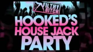 HookedS  House Jack Party Danny Soundz Remix [upl. by Hakim]