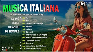 Le Più Belle Canzoni Di Tutti i Tempi 💎 Musica Italiana Anni 60 70 80 90 Migliori 🐬 Italian Music [upl. by Nawud]