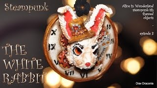 Steampunkish Alice In Wonderland The White Rabbit  charm TUTORIAL [upl. by Stimson]