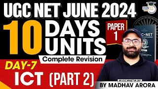 UGC NET June 2024  UGC NET Paper 1  COMPLETE REVISION OF ICT  Madhav Arora [upl. by Morna]