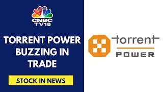 Torrent Power Soars After Securing 2000 MW Energy Storage Contract From MSEDCL  CNBC TV18 [upl. by Hiroko282]