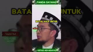 TANDA SAYANG USTADZ ADI HIDAYAT shorts ustadzadihidayat uah [upl. by Navnod]