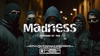 SOLD Streets with quotMAdNESSquot  Intense UK Drill Type Beat DrillInstrumental [upl. by Rees]