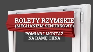 Rolety Rzymskie Sznurkowe  Montaż bezinwazyjny [upl. by Jeff991]