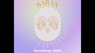 BARAN  Horoskop na 2024 rok [upl. by Yztim]