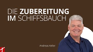 «Die Zubereitung im Schiffsbauch»  DienstagGottesdienst mit Andreas Keller  vom 12 Nov 2024 [upl. by Nidia]