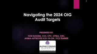 Navigating the 2024 OIG Audit Targets [upl. by Asirret]