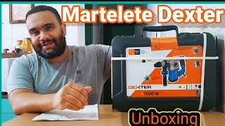 COMPREI UM MARTELETE DEXTER 1500 W Unboxing [upl. by Gemini]