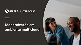 Serpro melhora seus serviços de TI com a Oracle [upl. by Ellehcyar]