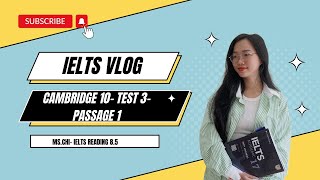 GIẢI ĐỀ READING CAM 10 TEST 3 PASSAGE 1 CAM10 READING [upl. by Evonne351]