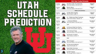 Utah 2024 Schedule Preview and Prediction [upl. by Noirod985]