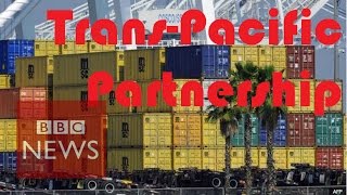 TransPacific Partnership What is it and what does it mean BBC News [upl. by Nnair347]