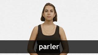 How to pronounce PARLER in French [upl. by Nylirehs]