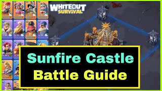 Ultimate guide on Sunfire castle battle  Whiteout Survival  Rally attack and garrison defense hero [upl. by Ertnom]