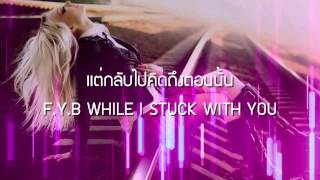 FYB REMIX  ILLSLICK Feat NUKIE P เนื้อเพลง [upl. by Aiker52]