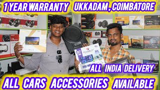 🚘Car accessories shop  Best Car Audio  1 Year Warranty  Ukkadam market coimbatore [upl. by Wieche]