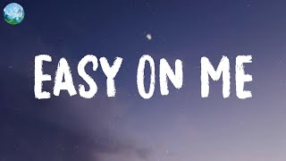 Adele  Easy On Me Lyric Video [upl. by Lias151]