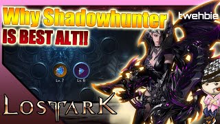 Lost Ark Why Shadowhunter is the best alt [upl. by Kiyoshi860]