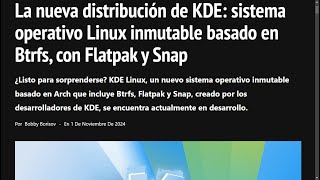 La nueva distribución de KDE sistema operativo Linux inmutable basado en Btrfs con Flatpak y Snap [upl. by Tterag]