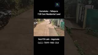 750 Cent Residential Land For Sale Yellapur Karnataka houseplot 7899900314 plotforsale land [upl. by Darya]