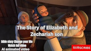 The Story of Elizabeth and Zechariah Son Bible Story for Kids [upl. by Broida800]