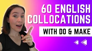 60 English Collocations with DO and MAKE [upl. by Hama]