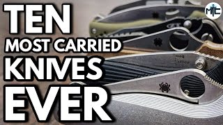 TOP 10 Most Carried Pocket Knives EVER [upl. by Orran]