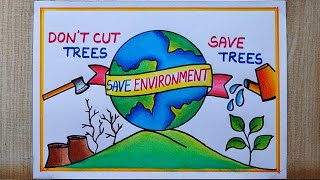 World Environment Day drawing Save Environment drawing easy Save Earth poster drawing easy [upl. by Scheider]