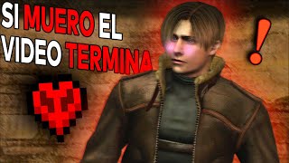 RESIDENT EVIL 4 PERO SI MUERO EL VIDEO TERMINA [upl. by Phene]