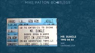 19920403 Mr Bungle  Spit Levittown NY USA [upl. by Alodi]