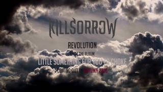 Killsorrow  Revolution [upl. by Nnaira211]