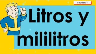 LITROS Y MILILITROS  5 GRADO  MATEMATICAS [upl. by Donnell]