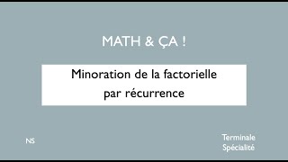 Minoration de la factorielle par récurrence [upl. by Marlee]