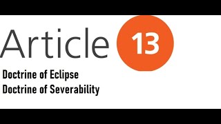 Article 13 of Indian Constitution Doctrine of Eclipse  Doctrine of Severability [upl. by Tildie17]