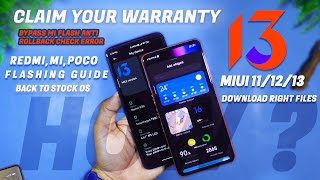 Bypass mi flash anti rollback check error ⚡ Get back to Stock MIUI amp Claim Your Warranty  2022 ⚡ [upl. by Nalhsa552]