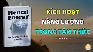 Kích Hoạt Năng Lượng Tâm Thức Cách Giúp Bạn Tỏa Sáng Từ Bên Trong Để Làm Chủ Vận Mệnh [upl. by Nhaj]