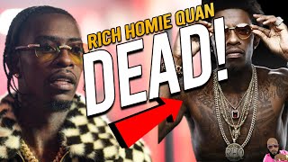 Rapper RIch Homie Quan DeadHeres What Happened [upl. by Noyad]