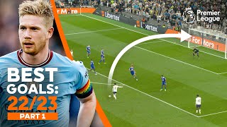 BEST Premier League goals of 202223 ft Kevin De Bruyne Son Heungmin amp more  Part 1 [upl. by Irtak]