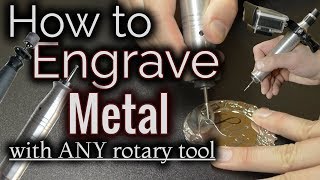 How To Engrave Metal With A Dremel Or ANY Rotary Tool [upl. by Aelanna363]