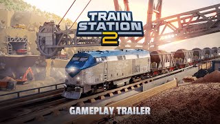 TrainStation 2 │ Gameplay Trailer [upl. by Burman]