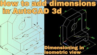 How to Dimensions in AutoCAD 3D StepbyStep Tutorial [upl. by Annayhs233]