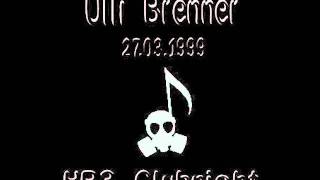 Ulli Brenner  HR 3 Clubnight  27031999 [upl. by Rannug]