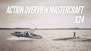 Action Overview  MasterCraft X24 [upl. by Ahtrim495]