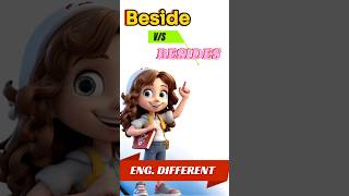 Different between Beside and Besides english short [upl. by Meng]