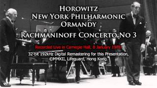 Horowitz plays Rachmaninoff Concerto No 3 NYP Ormandy 2012 Remastering [upl. by Stearn]