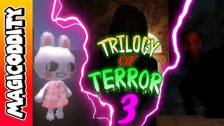 TRILOGY OF TERROR 3  STEAM GAMES [upl. by Namzaj]