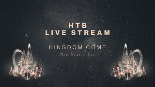 HTB Live Stream  Kingdom Come NYE [upl. by Rheba299]